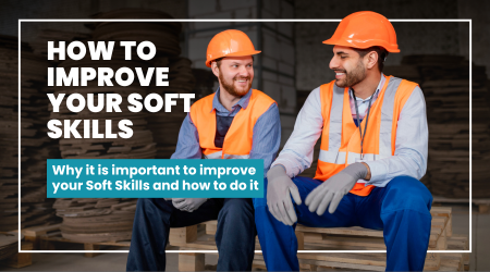 Why it is important to improve your Soft Skills and how to do it
